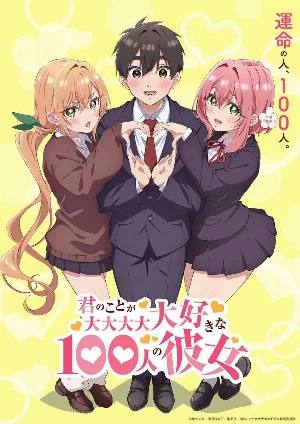 100 Cô Bạn Gái Yêu Bạn Rất Rất Rất Rất Rất Nhiều
 - Kimi No Koto Ga Daidaidaidaidaisuki Na 100-nin No Kanojo