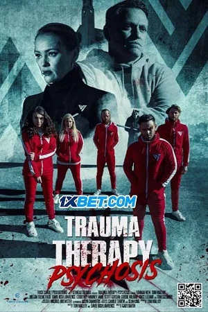 Trauma Therapy: Psychosis - 2023